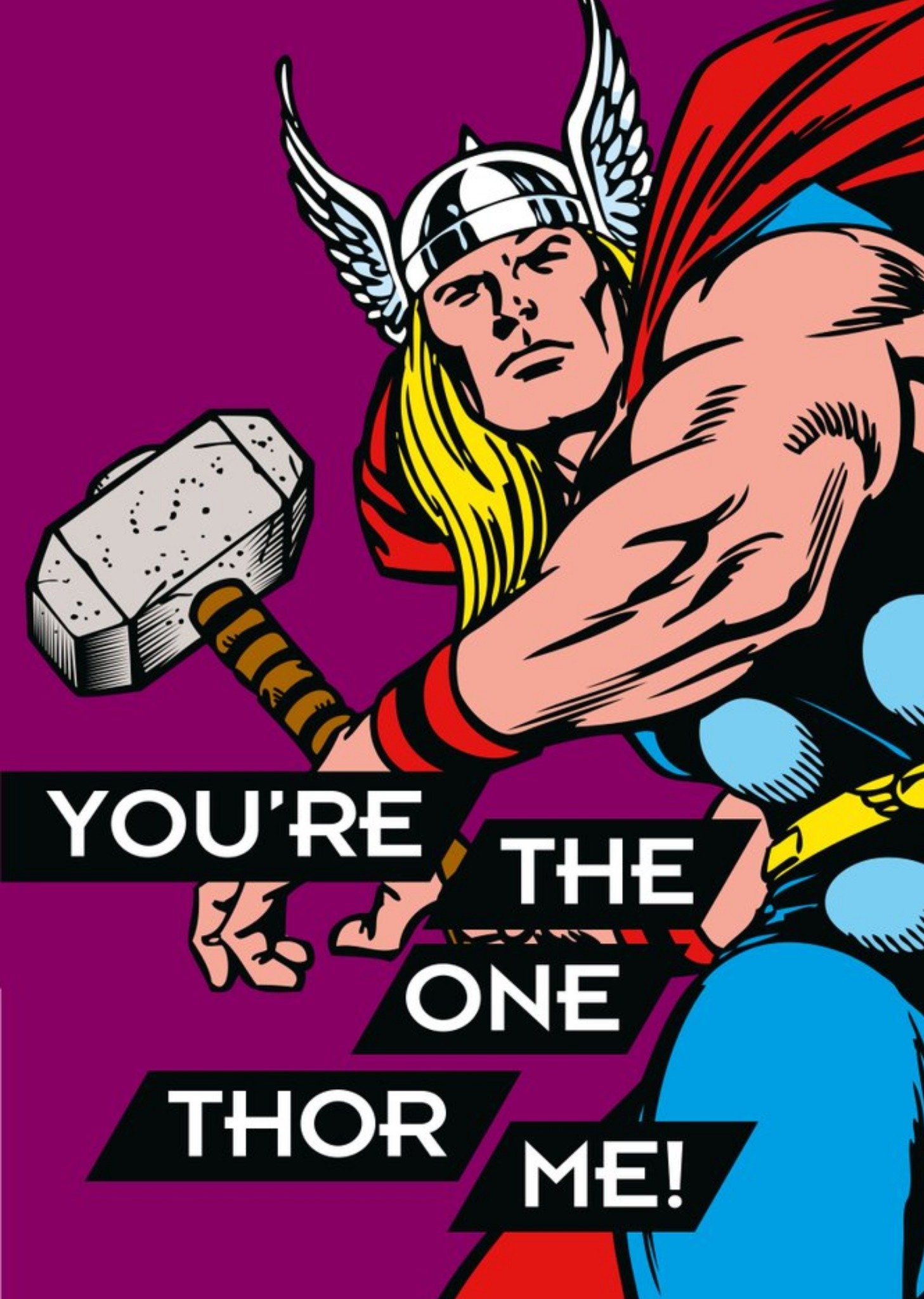 You're The One Thor Me Funny Pun Card From Marvel Avengers, Large