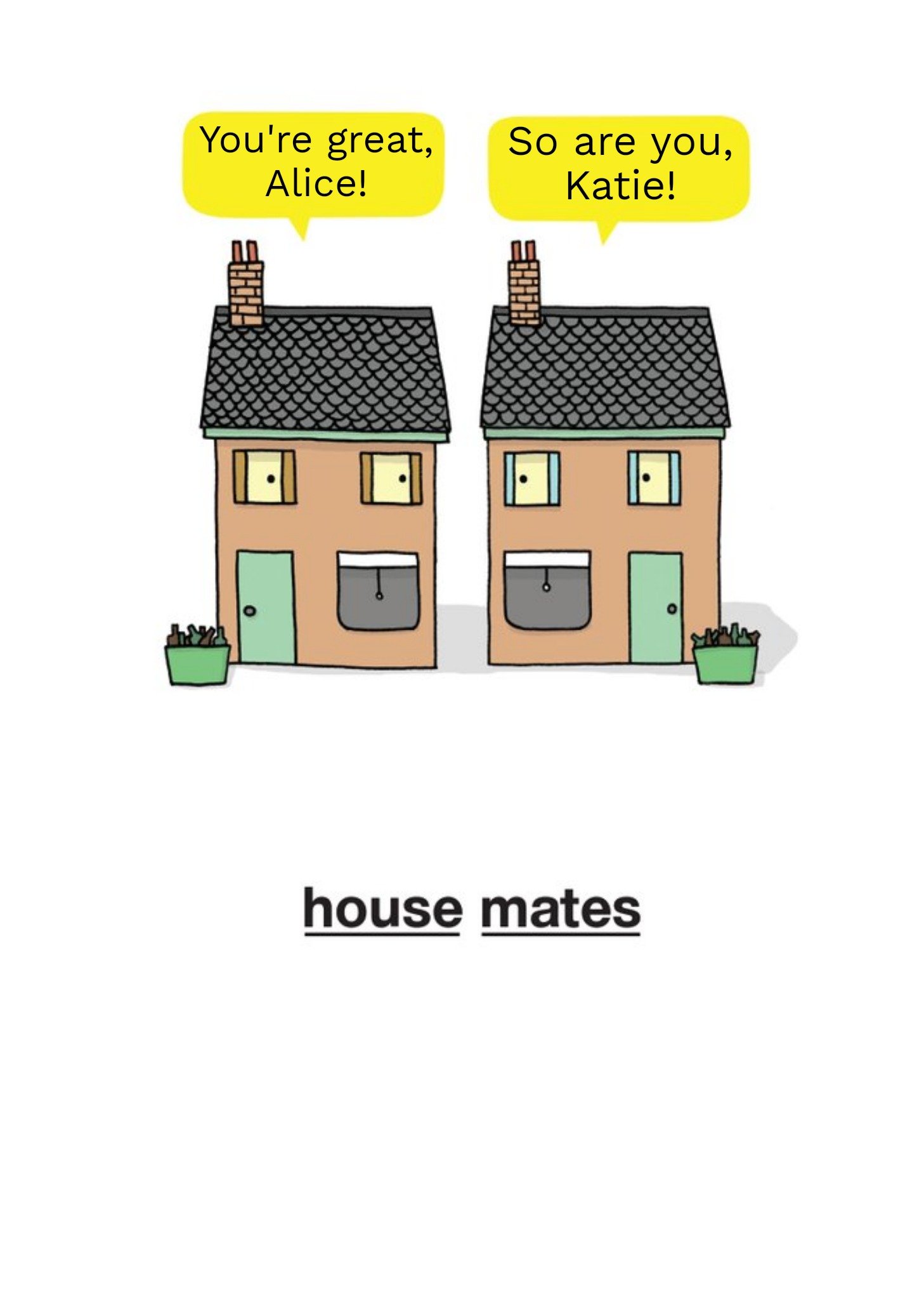 Talking Houses You're A Great Roomie Personalised Names Card Ecard