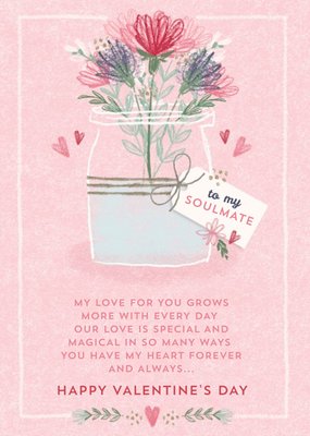 Traditional Floral To My Soulmate Pink Valentines Day Card
