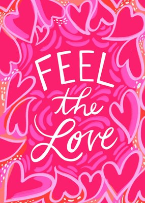 Feel The Love Pink Heart Card