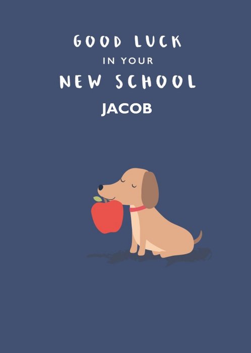 Klara Hawkins Cute Dog Good Luck In Your New School Card