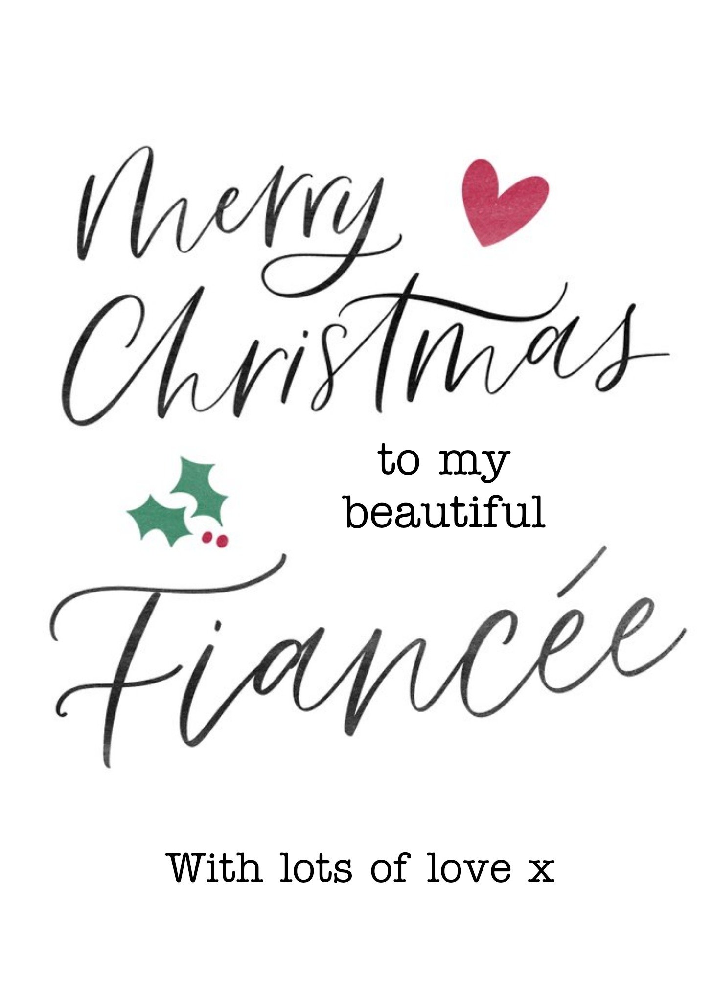 Moonpig Modern Typographic Beautiful Fiancee Christmas Card Ecard