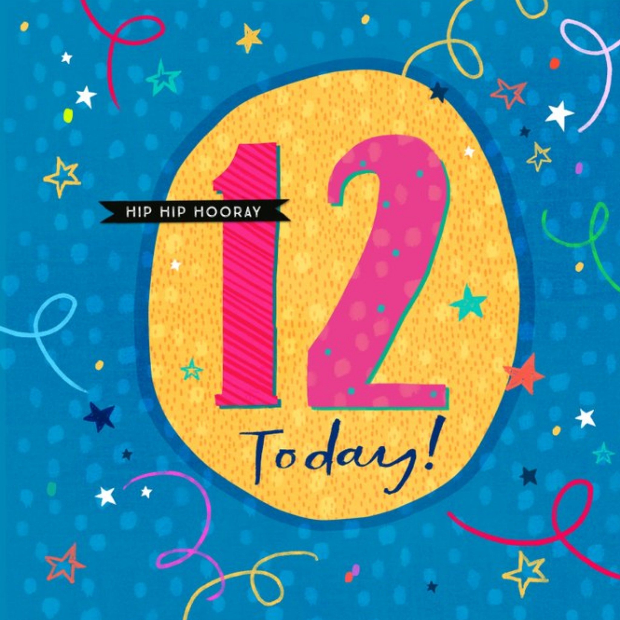 Modern Typographic Design Hip Hip Hooray 12 Today Birthday Card, Square