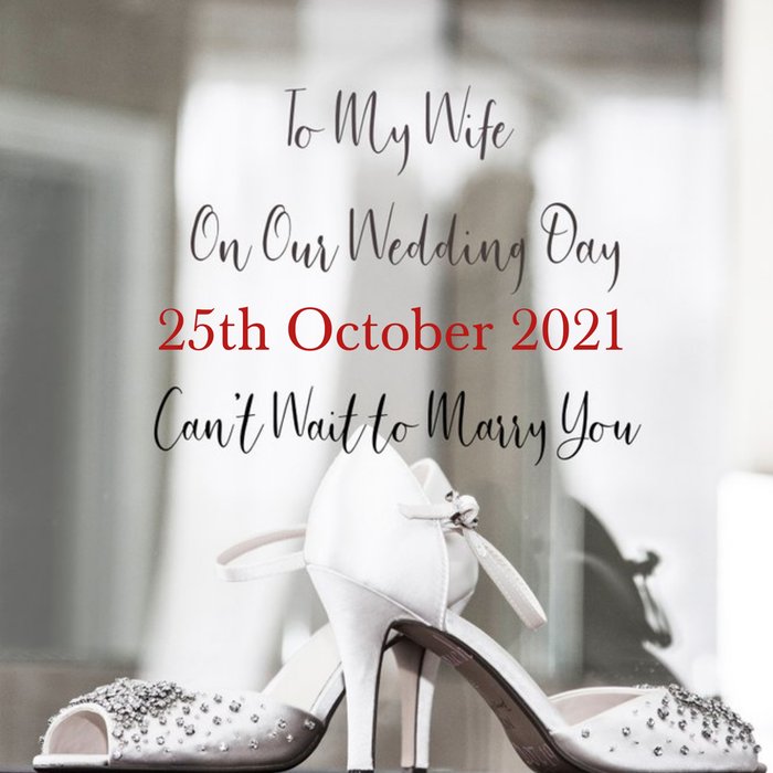 Photograph Of Wedding Shoes Can't Wait To Marry You Card