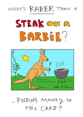 Steak On A Barbie Funny Card