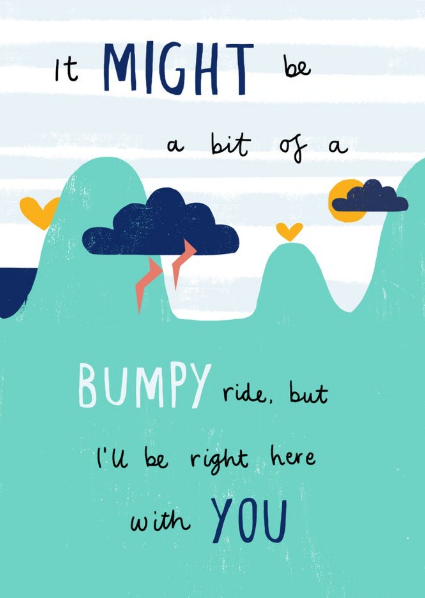 Moonpig A Bumpy Ride But I'll Be Here With You Empathy Postcard