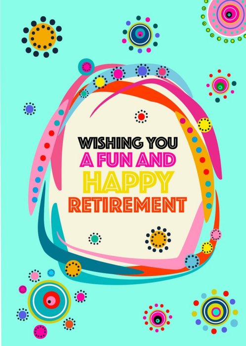 Fun And Happy Retirement Card