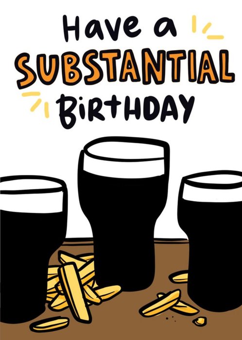 Have A Substantial Birthday Drinking Funny Illustration Card