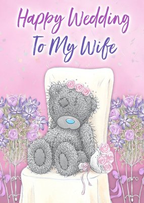 Tatty Teddy Cute Floral Happy Wedding To My Wife Card