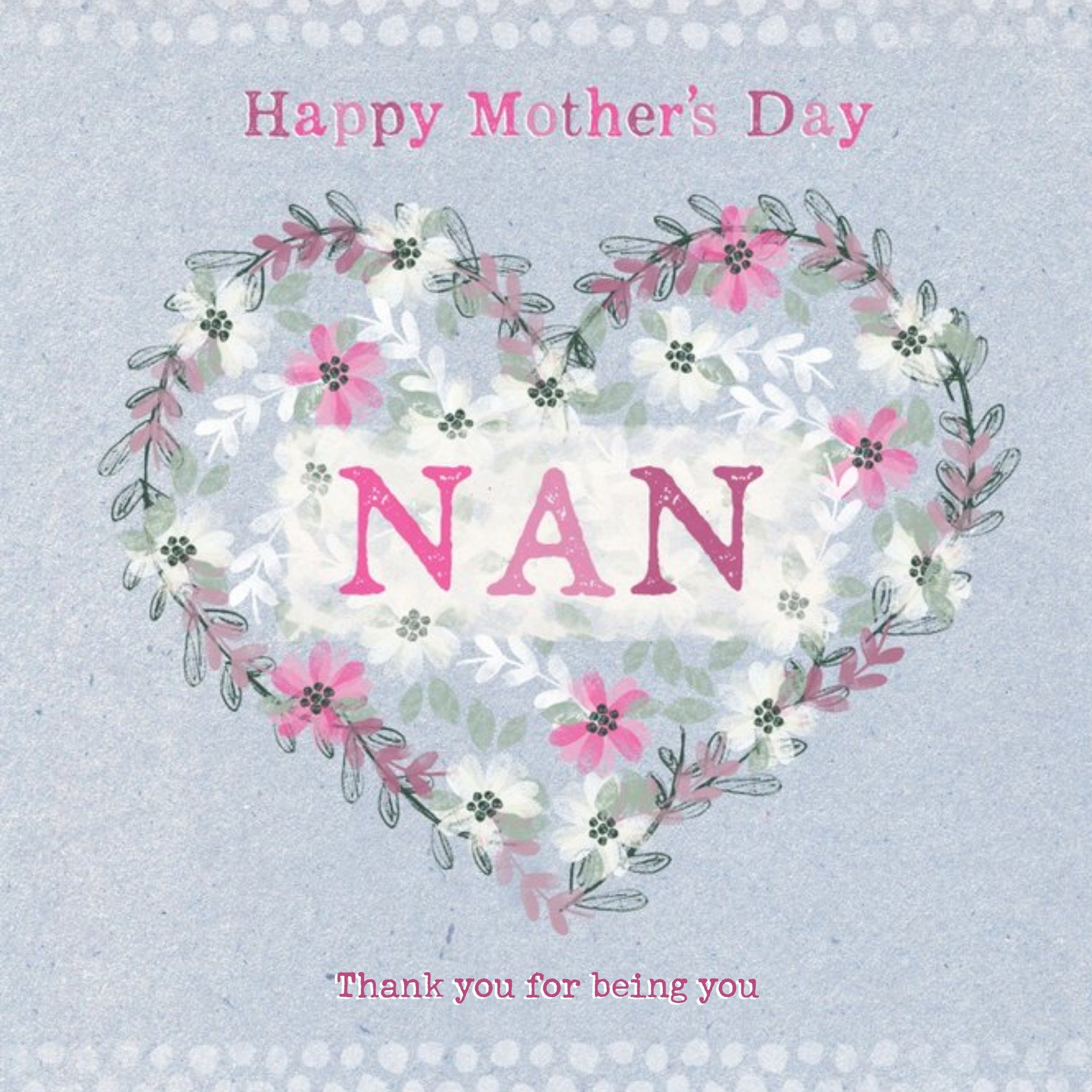 Flower-Shaped Heart To My Nan Mother's Day Card, Square