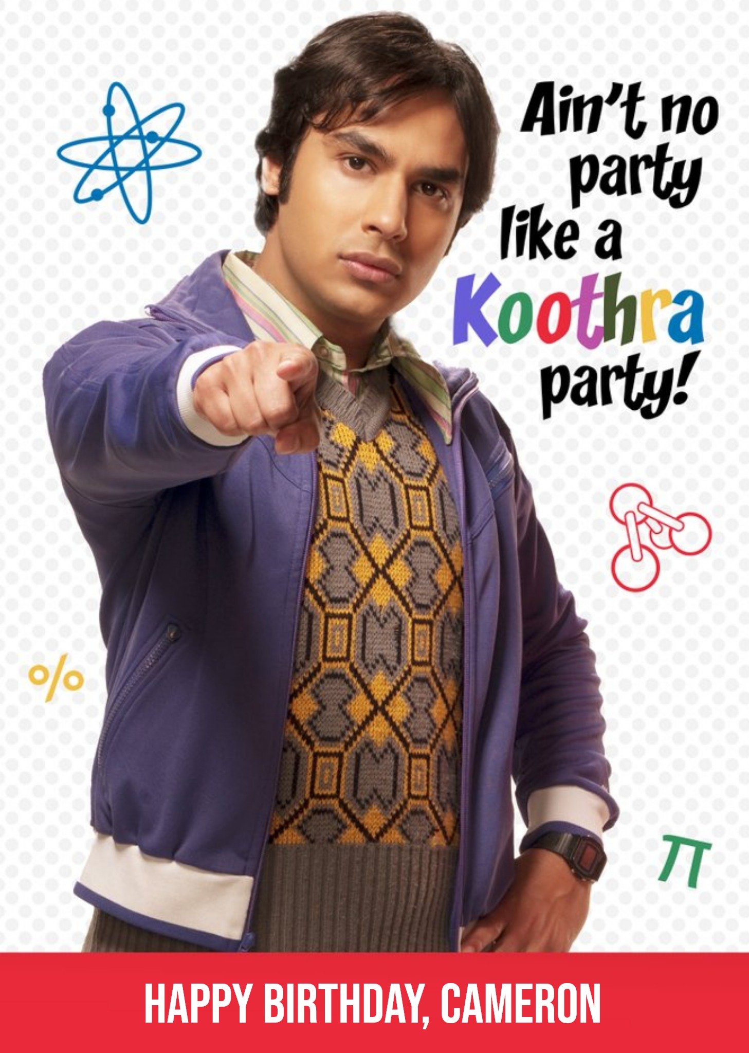 Moonpig The Big Bang Theory Koothra Party Card Ecard