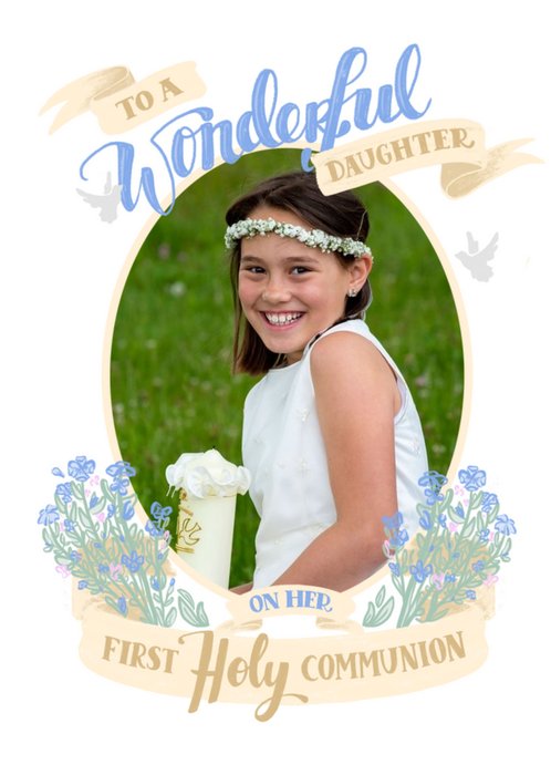 Banners And Flowers Wonderful Daughter First Holy Communion Photo Upload Card