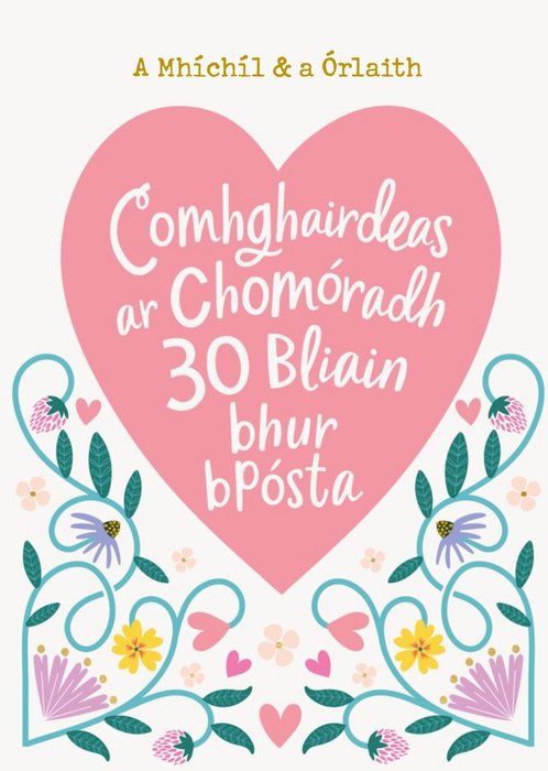 Decorative Floral Illustration With Irish Text In A Heart Shape Thirtieth Anniversary Card