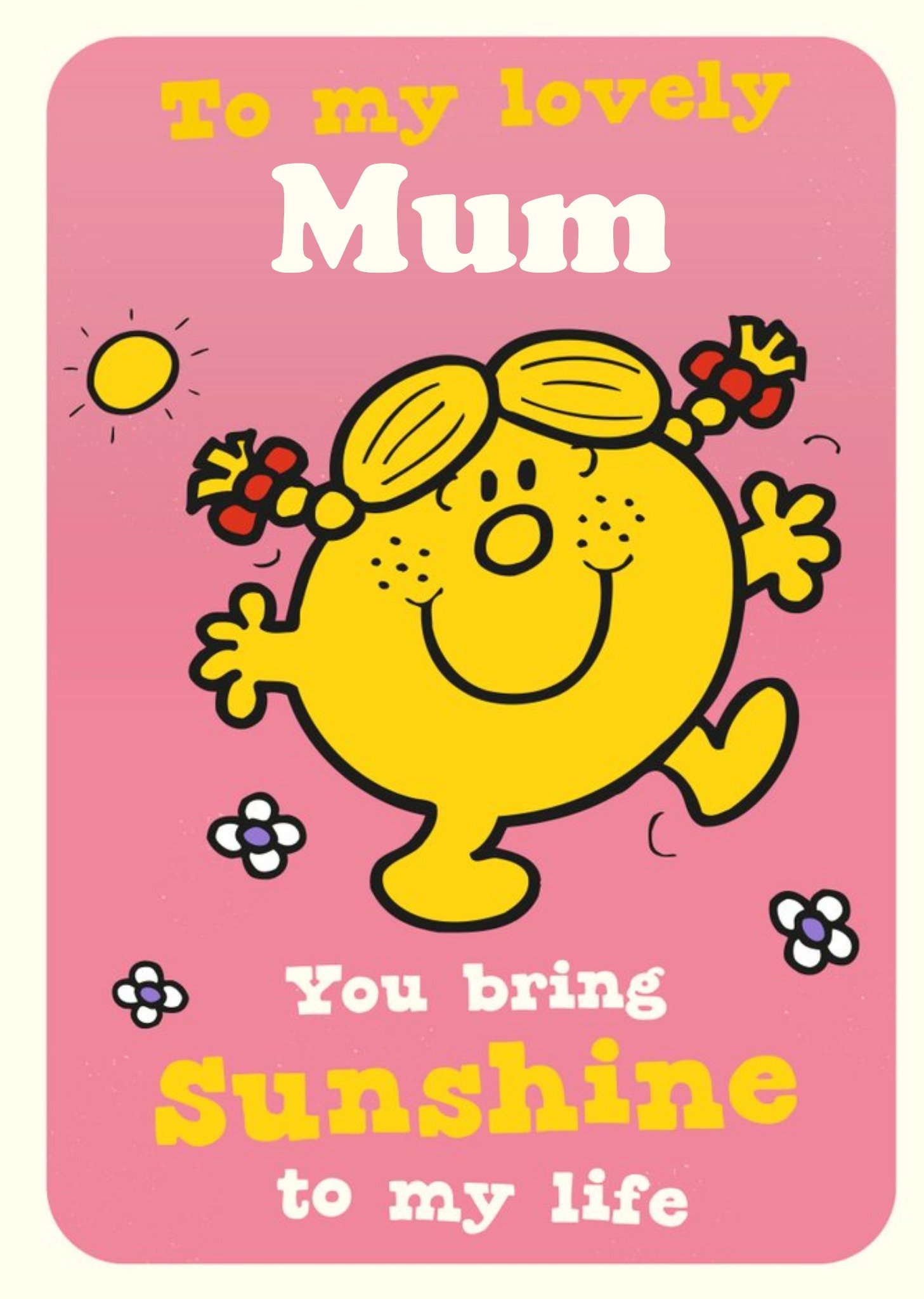 Moonpig Little Miss Sunshine Mr Men You Bring Sunshine To My Life Mum Mothers Day Card, Large