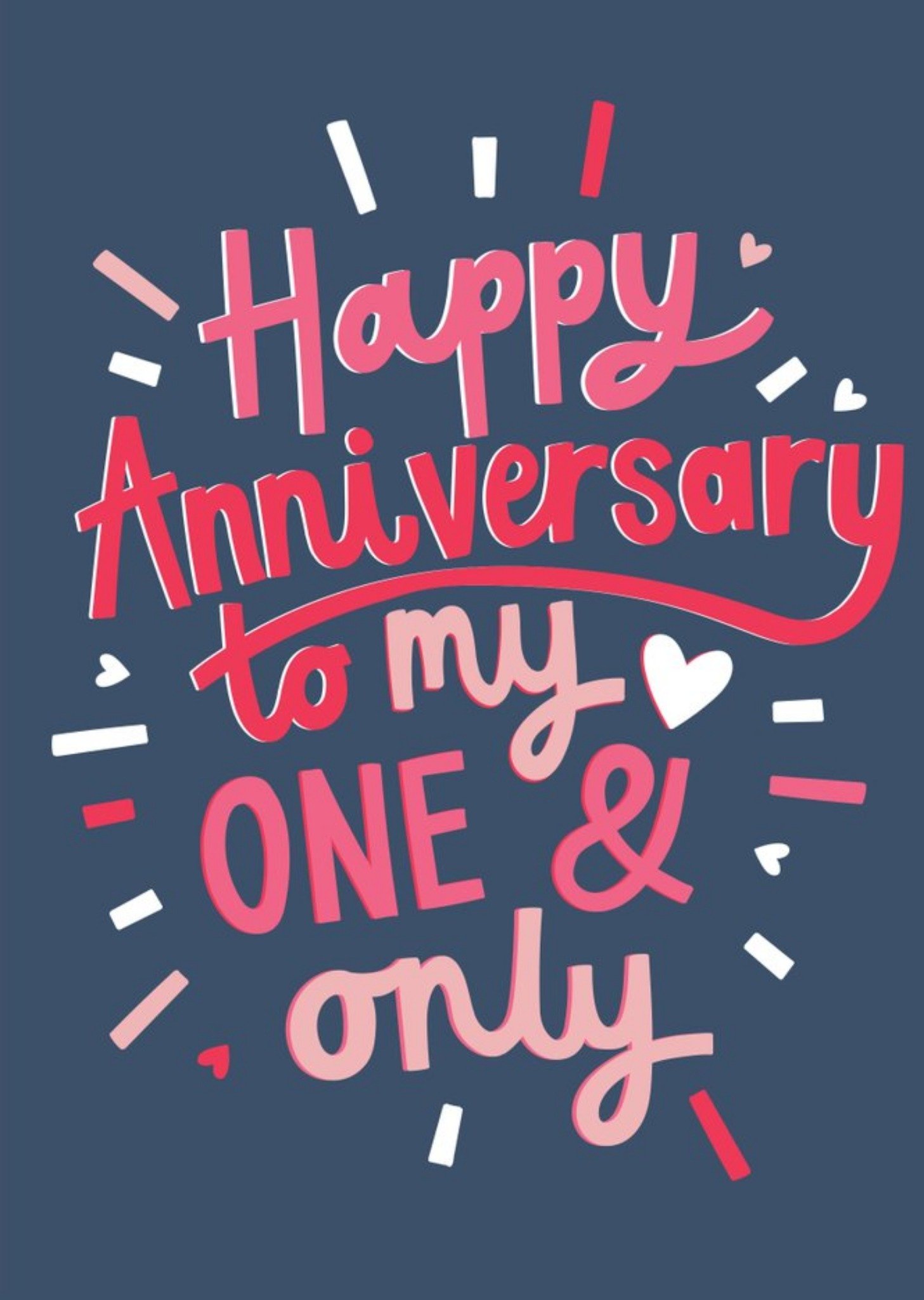 Moonpig Typographic Card Happy Anniversary To My One And Only Card, Large