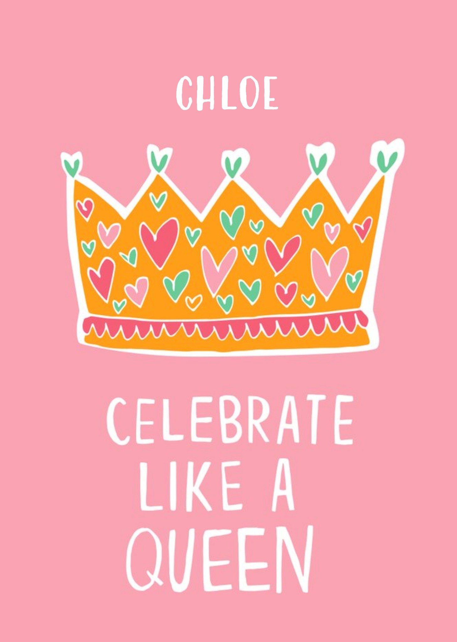 Moonpig Personalised Name Celebrate Like A Queen Birthday Card Ecard
