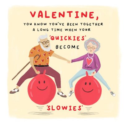Cheeky Funny Quickies Become Slowies Space Hopper Valentine's Day Card