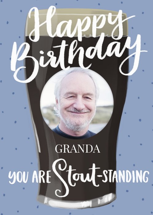 Illustrated Stout-Standing Customisable Photo Upload Birthday Card
