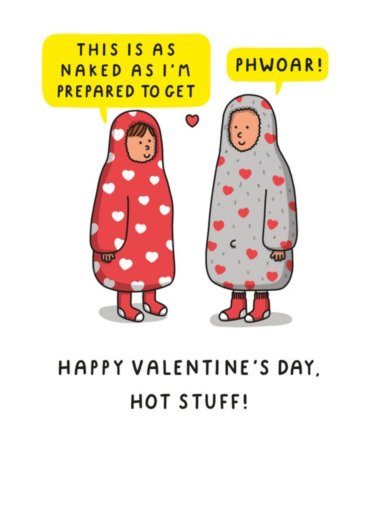 As Naked As I'm Prepared To Be Valentine's Day Card Ecard