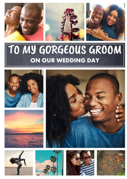 Modern Photo Upload wedding card - To My Gorgeous Groom - On Our Wedding Day