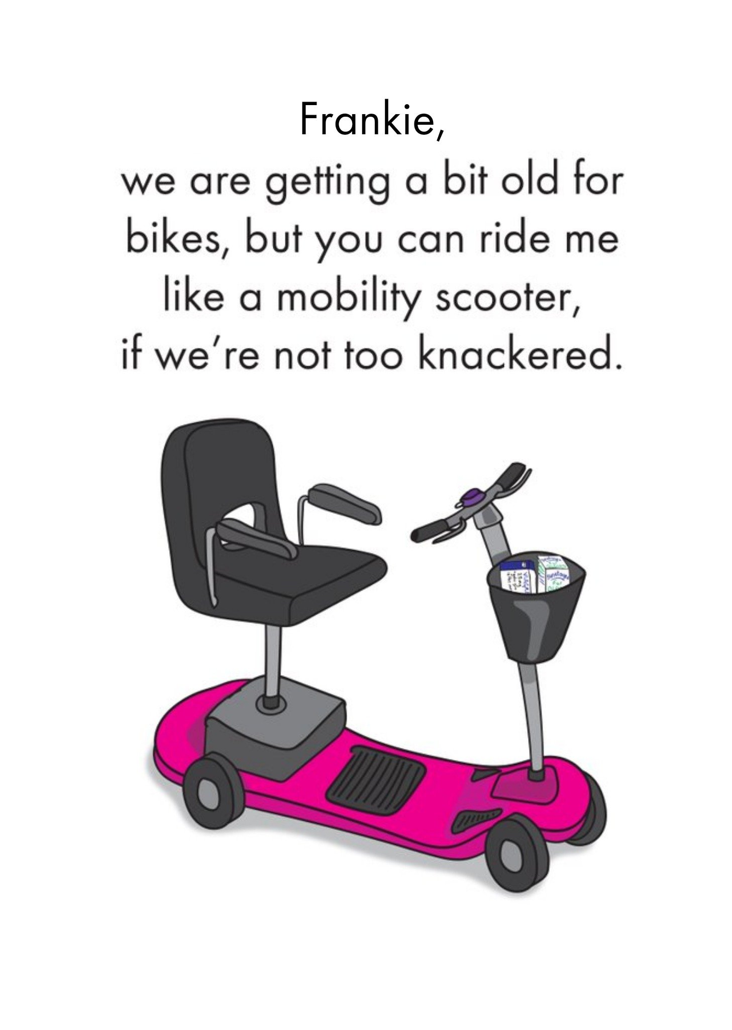 Moonpig Objectables Ride Me Like A Mobility Scooter Funny Birthday Card, Large
