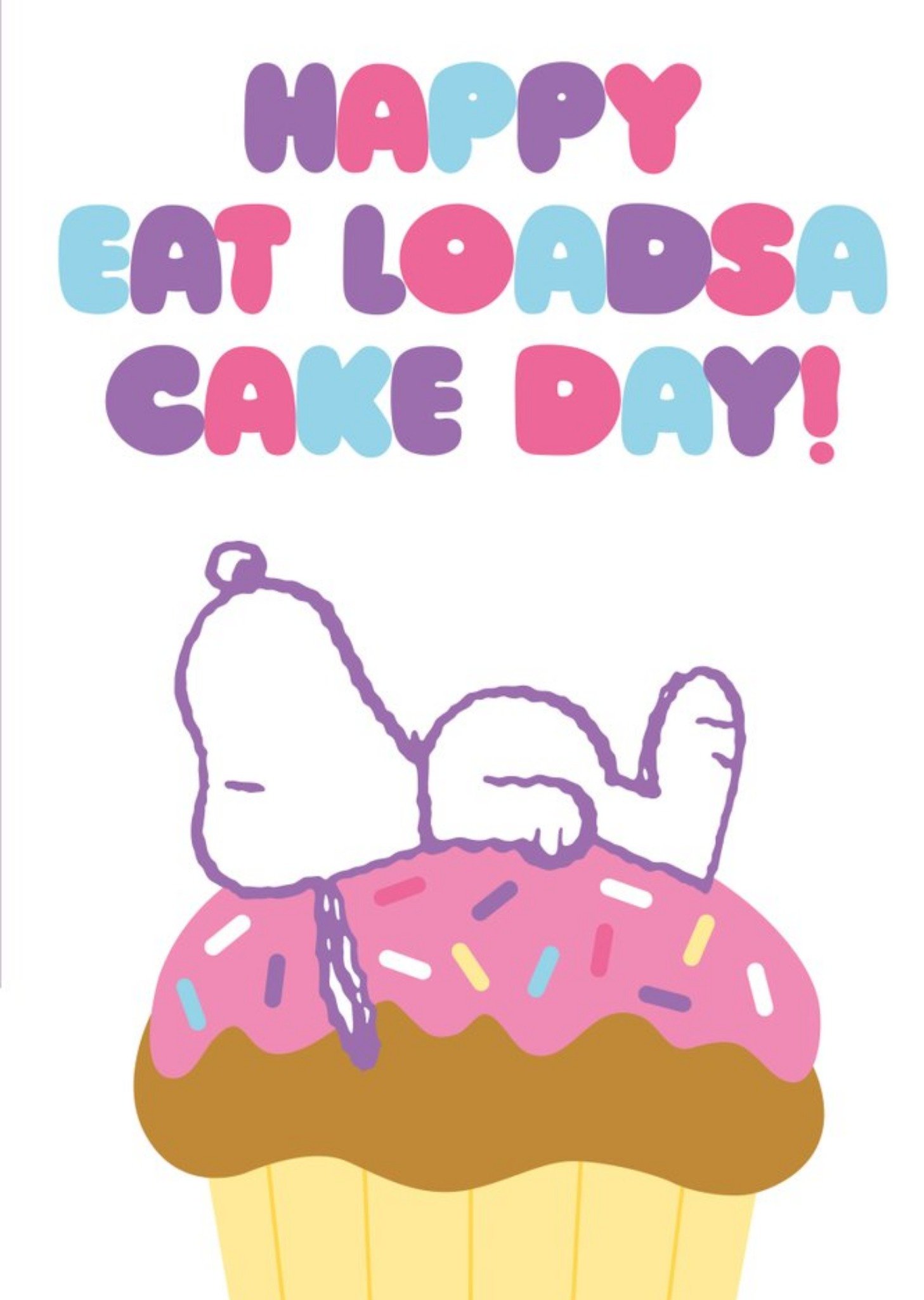 Moonpig Peanuts Snoopy Eat Loadsa Cake Day Birthday Card Ecard