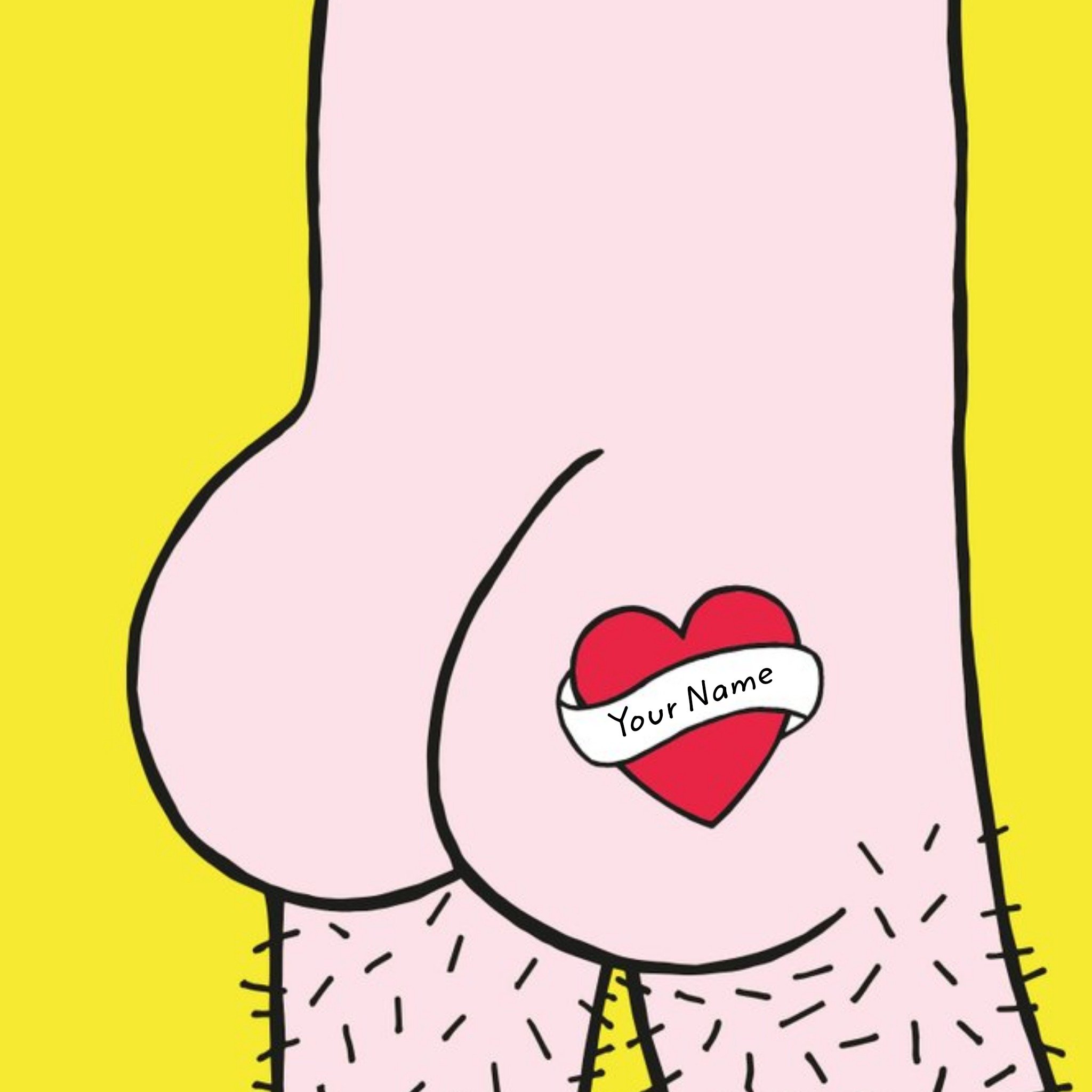 Anniversary Card - Valentine's Card - Your Name Tattoo - Bum - Naughty, Square