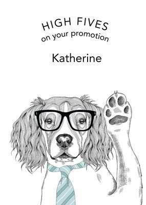 Dotty Dog Art Illustrated High Five Dog New Job Promotion Card