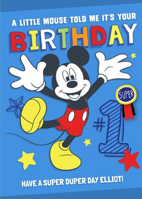 Mickey Mouse A Little Mouse Told Me It's Your Birthday Card
