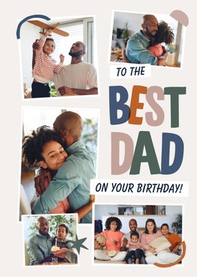 To The Best Dad On Your Birthday Photo Upload Card