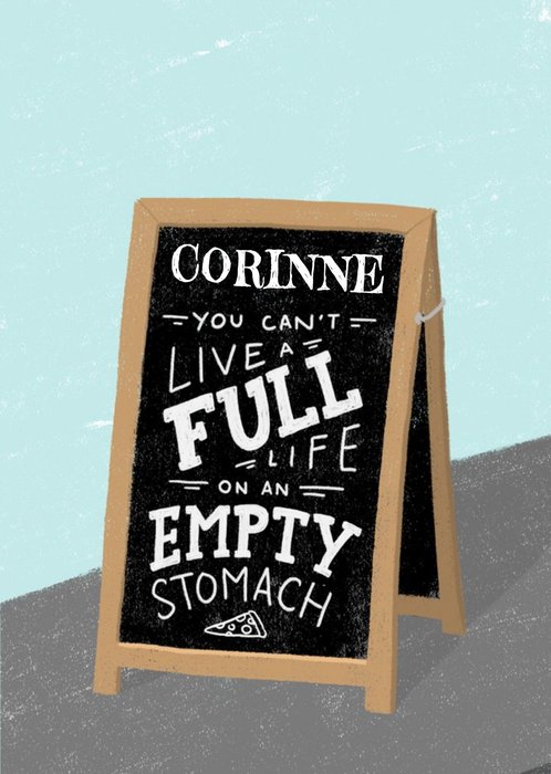 Chalk Talk Empty Stomach Personalised Card