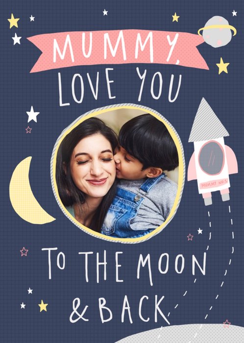Mother's Day Card - Mummy - Moon and back - photo upload card