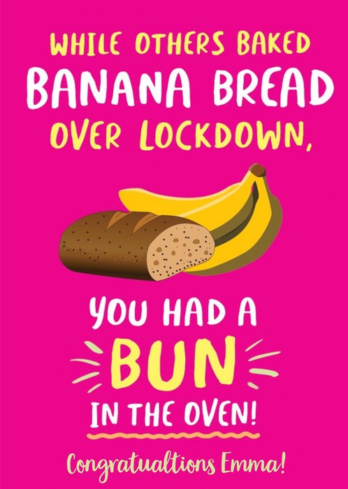 Funny Covid Baked Banana Bread Bun In The Oven New Baby Card