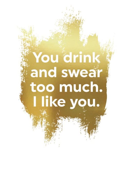 Gold Funny Drink and Swear Card