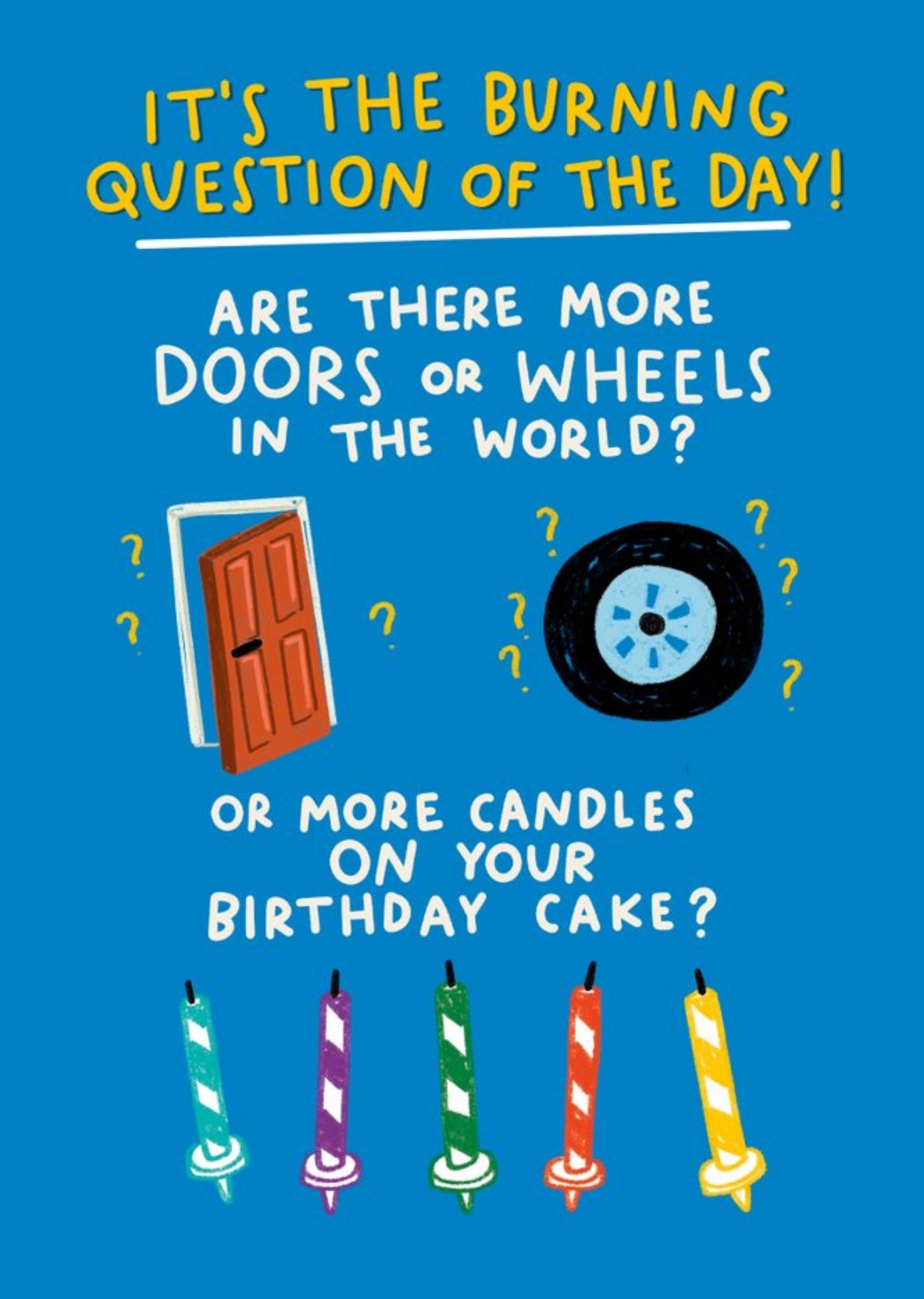 Moonpig Burning Question Of The Day Funny Card, Large