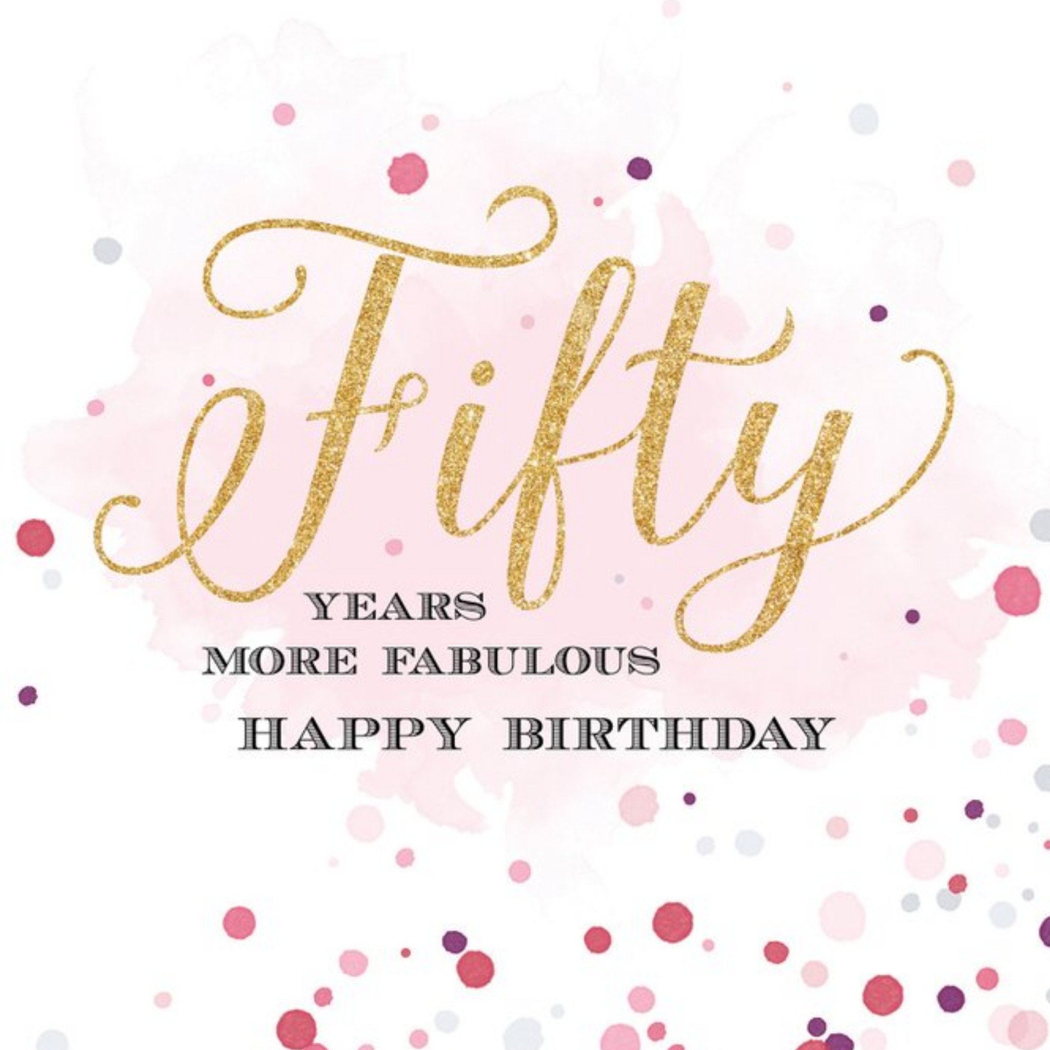 Fifty Years More Fabulous, Square Card