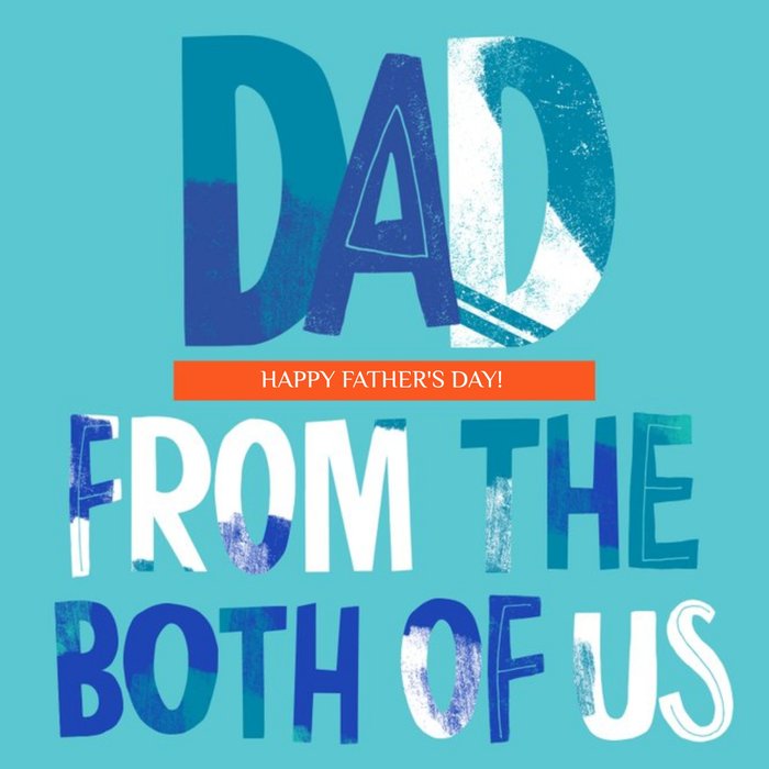 From The Both Of Us Father's Day Card