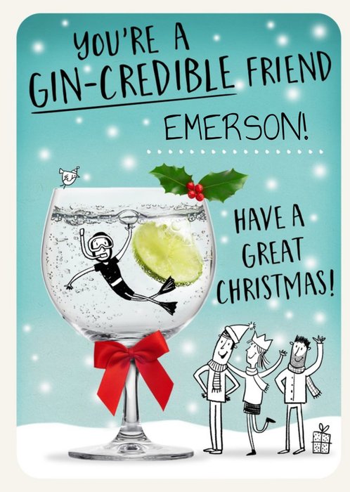 Funny Humour Quote Gincredible Friend Christmas Card