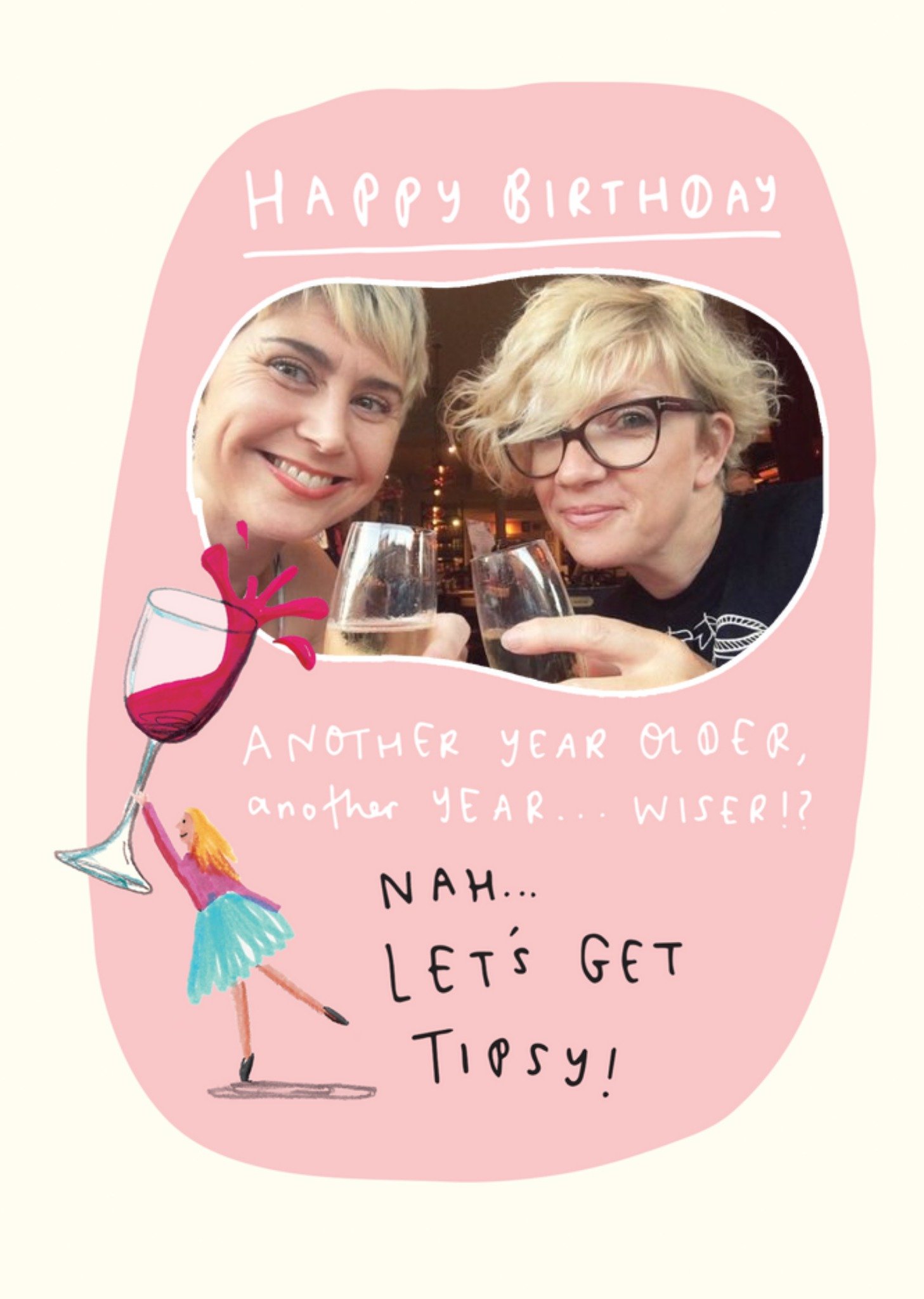 Moonpig Lets Get Tipsy Photo Upload Birthday Card, Large