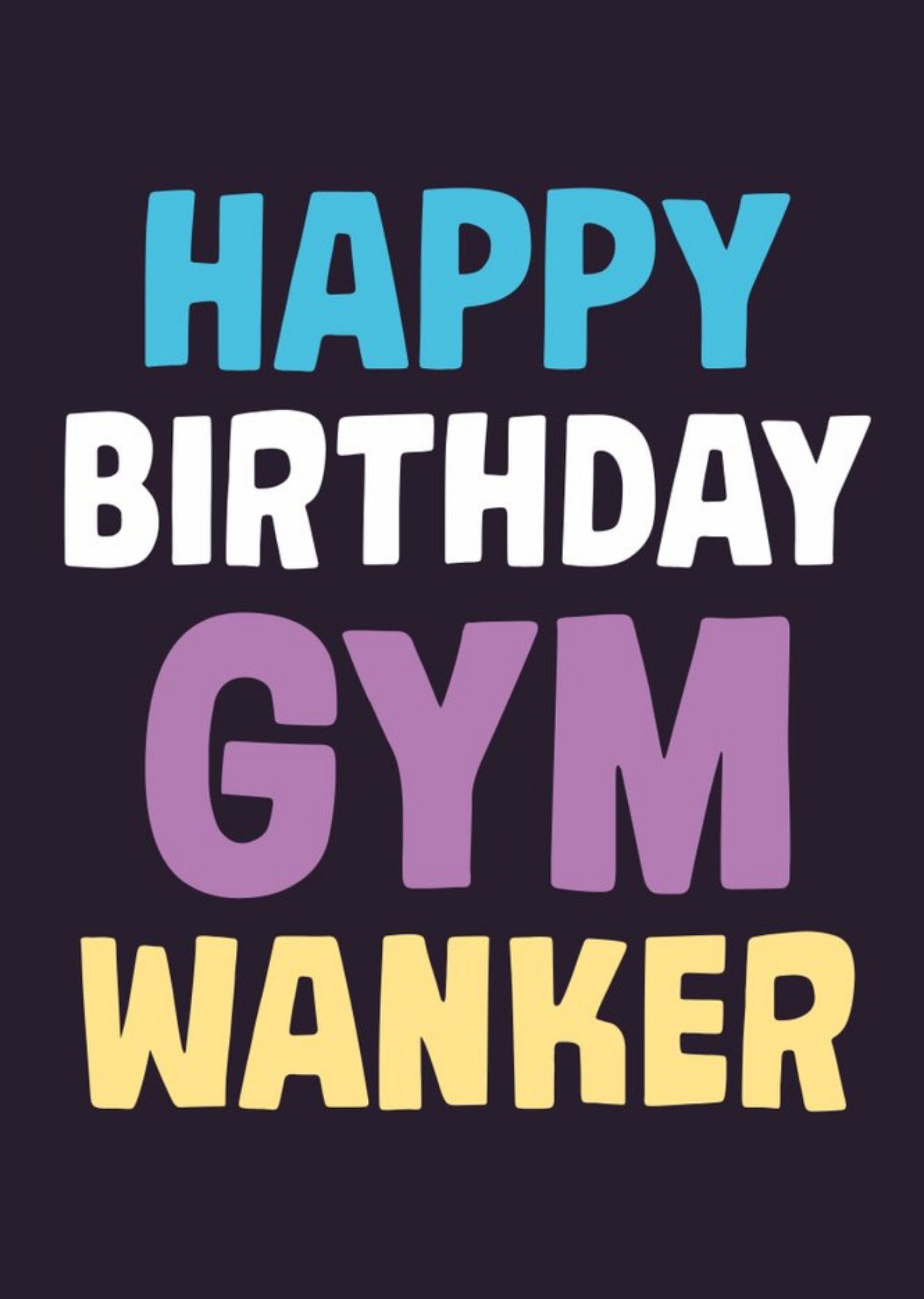 Dean Morris Gym Wanker Birthday Card Ecard