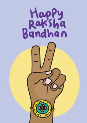 Happy Raksha Bandhan Hand Peace Sign Card