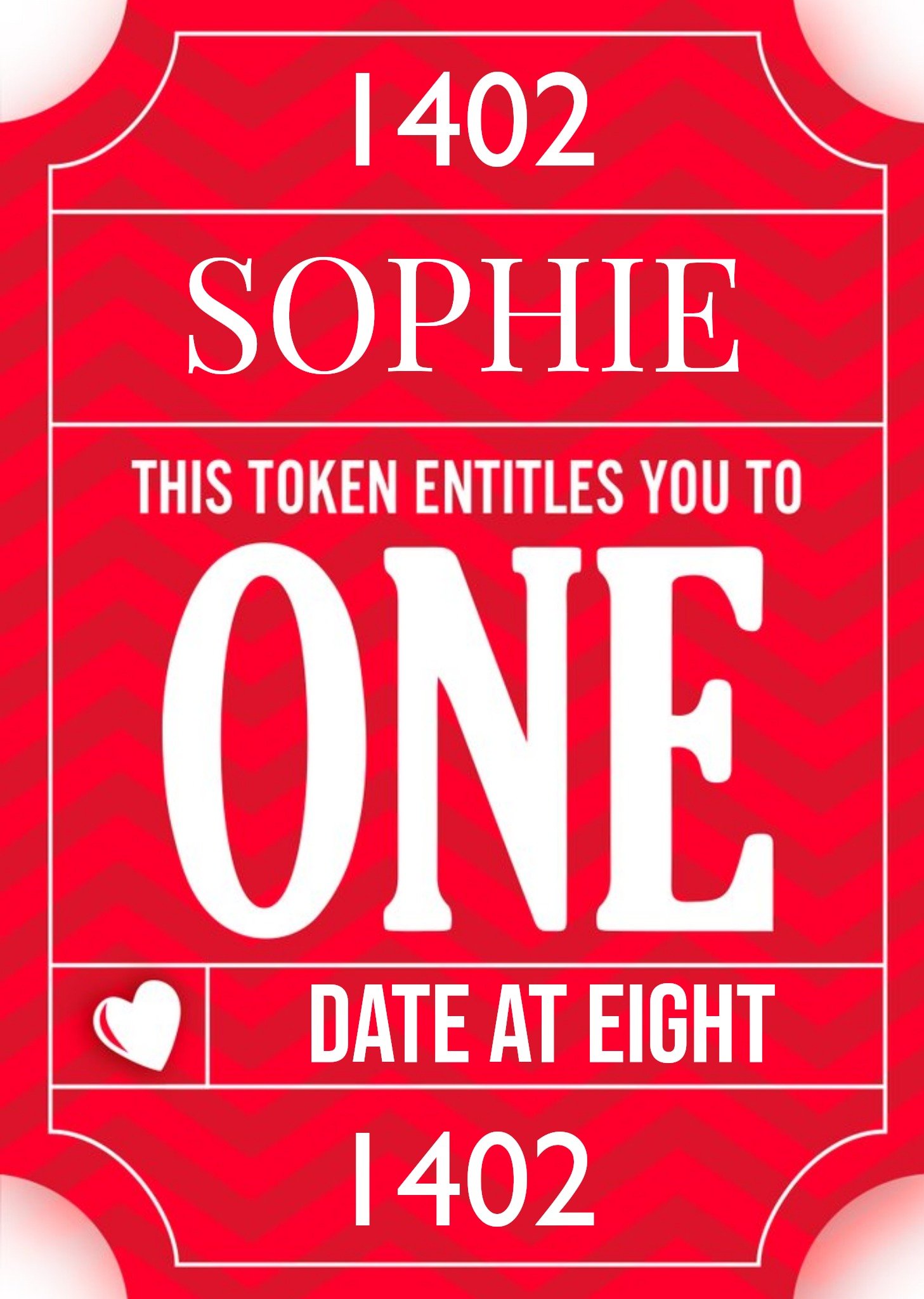 One Date At 8 Token Personalised Text Card Ecard