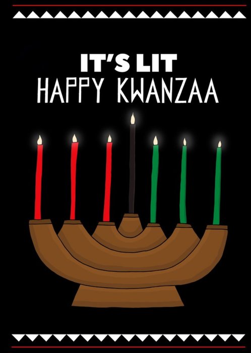 It's Lit Happy Kwanzaa Card