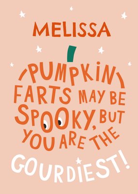 Pumpkin Farts May Be Spooky Funny Card