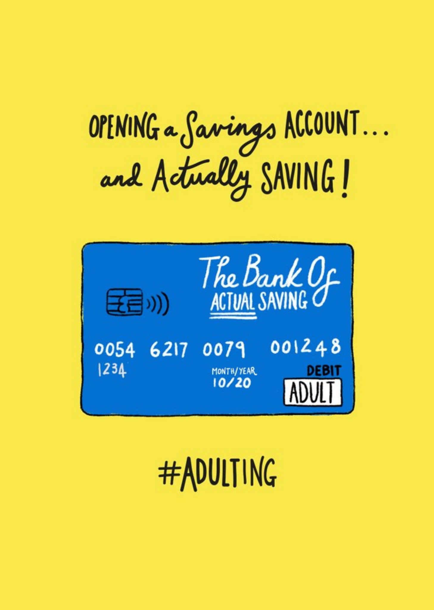 Moonpig Opening A Savings Account And Actually Saving Adulting Card, Large