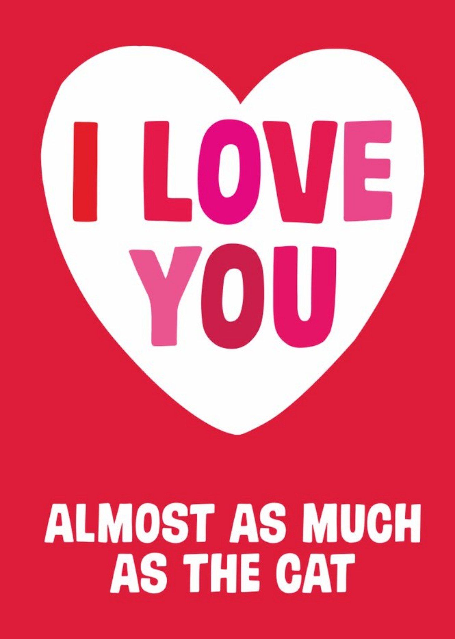 Vibrant Typography As Much As Cat Valentine's Day Card Ecard