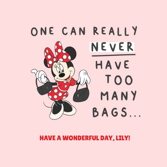 Disney Minnie Mouse Never Have Too Many Bags Birthday Card