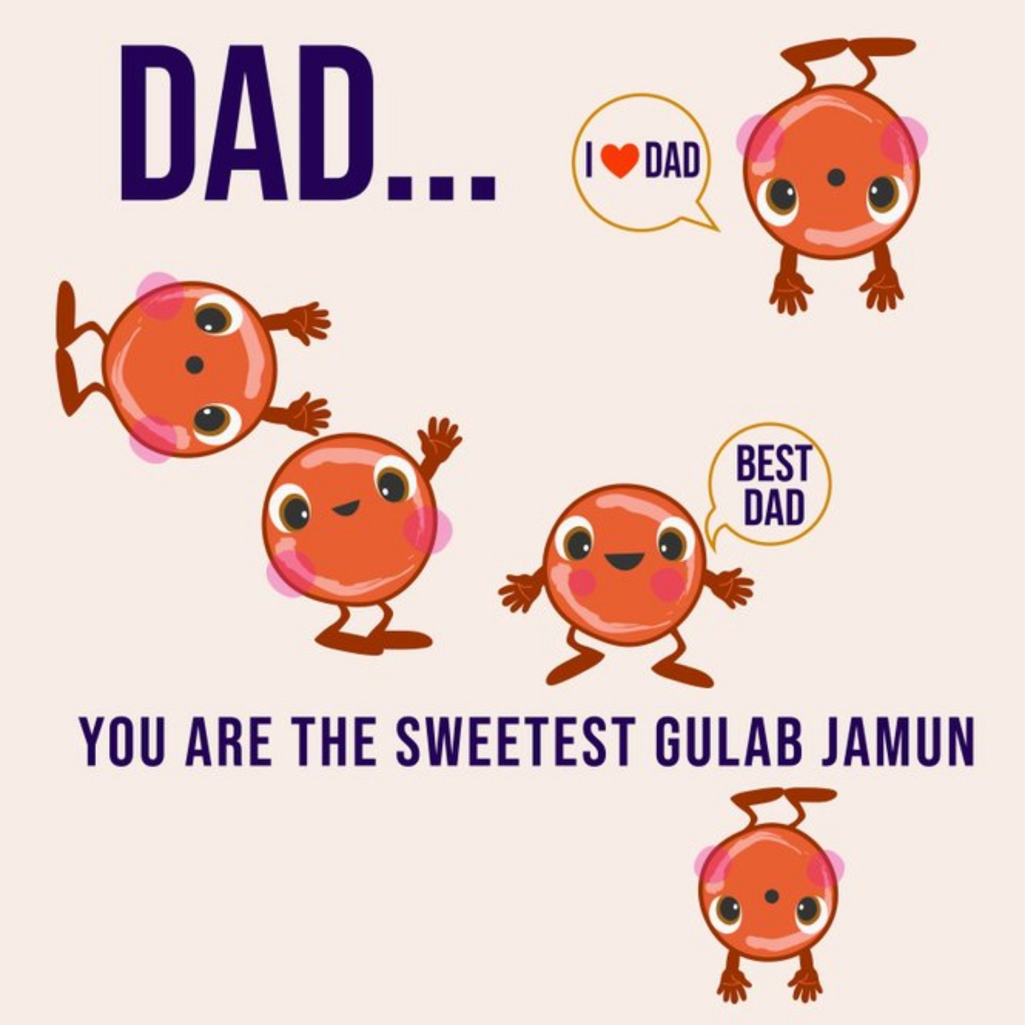 Sweetest Gulab Jamun Dad Father's Day Card From Eastern Print Studios, Square