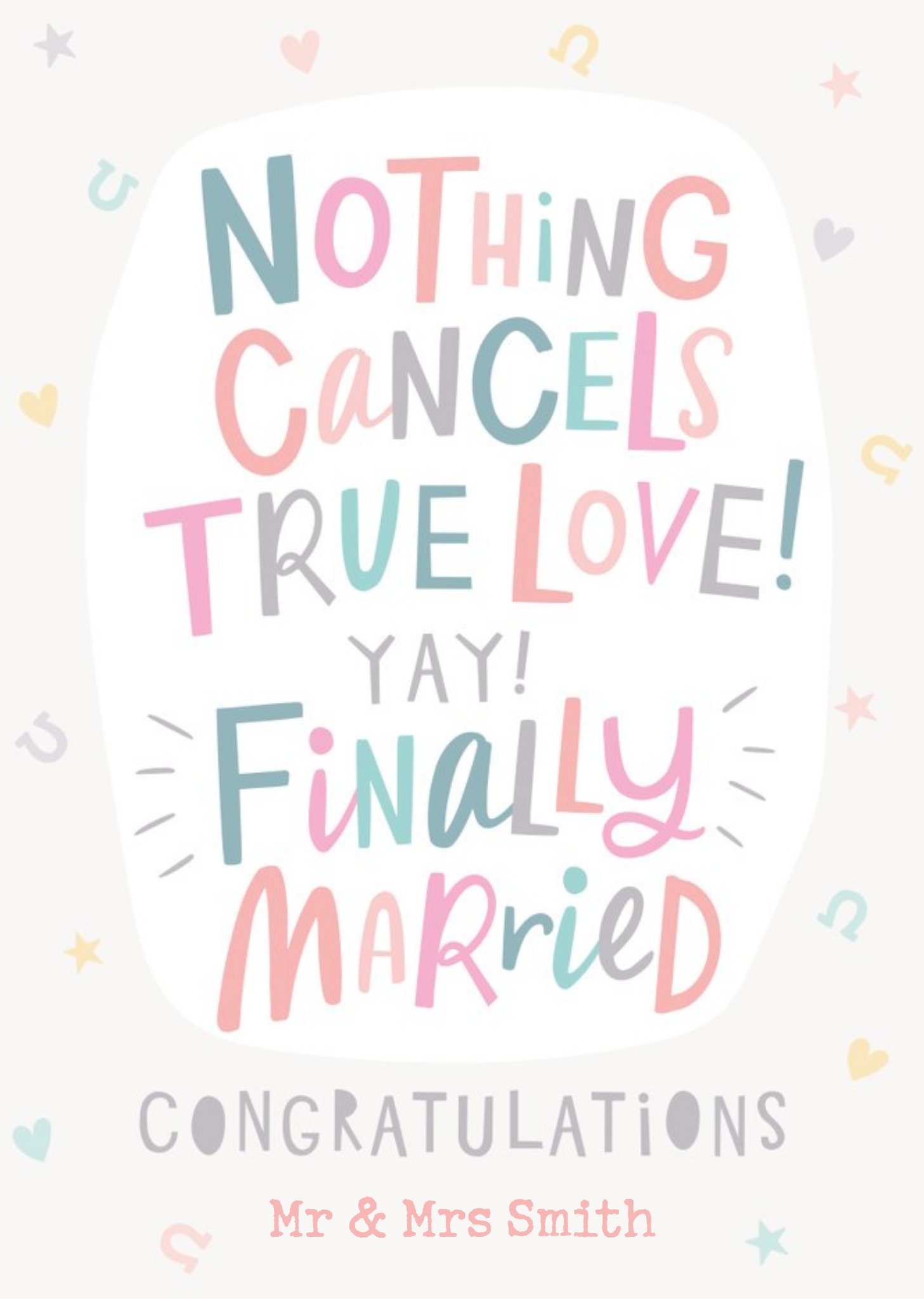 Bright Typographic Nothing Cancels True Love Yay Finally Married Congratulations Wedding Card Ecard