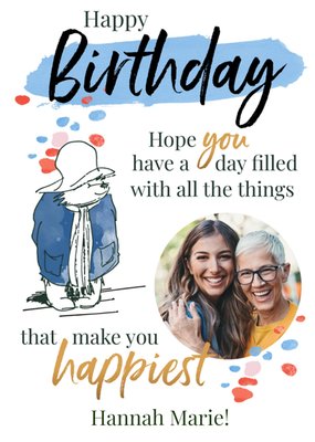 Paddington Adult Happiest Photo Upload Birthday Card